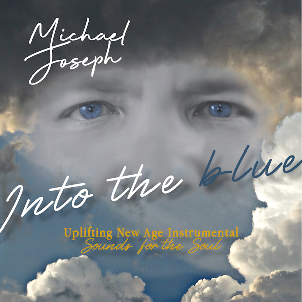 Michael Joseph Into The Blue 